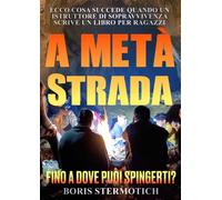 A Metà Strada