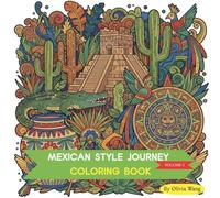 A Mexican Journey: Coloring Book
