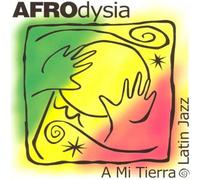 A Mi Tierra - Afrodysia (Audio cd)