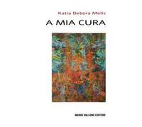 A mia cura