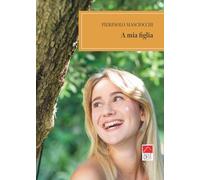 A mia figlia