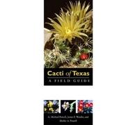 A.Michael Powell Shirley A. Powell James F. Weedin Cacti of Texas (Tascabile)