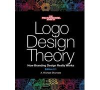 A Michael Shumate Logo Design Theory (Tascabile)
