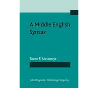 A Middle English Syntax: Parts of Speech