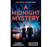 A Midnight Mystery: The Sinful Sleuths Club: Taken for His Pleasure (Uncut) / Undercover Connection