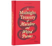 A Midnight Treasury of Macabre and Weird Poems