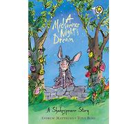 A Midsummer Night's Dream: Shakespeare Stories for Children
