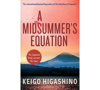 A Midsummer's Equation: A DETECTIVE GALILEO NOVEL