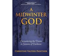 Christine Valters Paintner A Midwinter God (Tascabile)