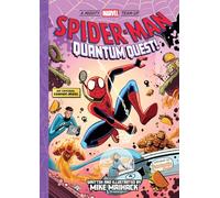 A Mighty Marvel Team-up 2: Spider-man: Quantum Quest!: Volume 2