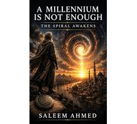 A Millennium Is Not Enough: The Spiral Awakens