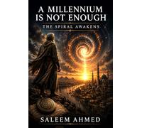 A Millennium Is Not Enough: The Spiral Awakens