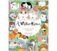 A Million Kittens: Adorable Felines to Color