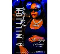 A Million Promises: An Unhinged Romance: The Legacy Continues