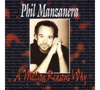 A Million Reasons Why by Phil Manzanera (1997-09-23)