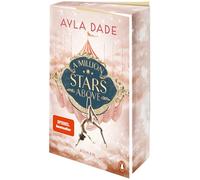 A Million Stars Above: Roman - Die New Adult Starautorin mit ihrer spicy Bestsellerdilogie - Limitierte Farbschnittausgabe: 1