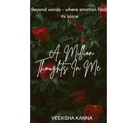 A Million Thoughts in Me