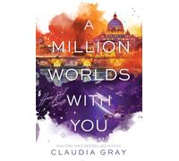 Claudia Gray A Million Worlds with You (Tascabile) Firebird