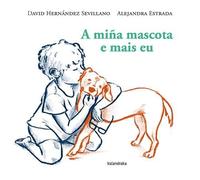 A miña mascota e mais eu