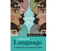 Harry van der Hulst A Mind for Language (Tascabile)