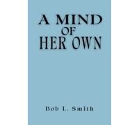 A Mind of her Own
