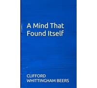 A Mind That Found Itself