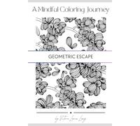 A Mindful Coloring Journey: Geometric Escape