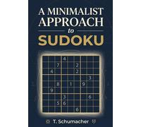 A Minimalist Approach to Sudoku: A Minimalist Approach to Sudoku: Sudoku Puzzles for Stress Relief, Mental Declutter, ADHD, Relax and Focus | hours of ... Medium, Hard Puzzles | Solutions included