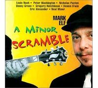 A Minor Scramble by MARK ELF (2013-05-03)