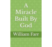 A Miracle Built By God