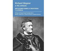 A mis amigos: Reflexiones sobre la creatividad y la música