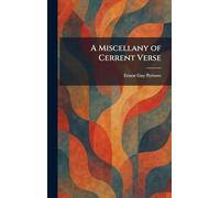 A Miscellany of Cerrent Verse