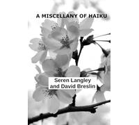 A Miscellany of Haiku: American Edition