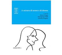 A misura di uomo e di donna. Soft skills al maschile e al femminile