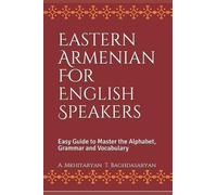 A Mkhitaryan T Baghdasaryan Eastern Armenian For English Speakers (Tascabile)