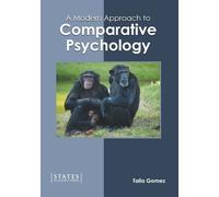 A Modern Approach to Comparative Psychology (Copertina rigida)