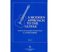 A modern approach to the guitar Volume 1 - Guido Topper - Metodo chitarra.