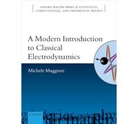 Michele Maggiore A Modern Introduction to Classical Electrodynamics (Tascabile)