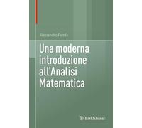 Una moderna introduzione all'Analisi Matematica
