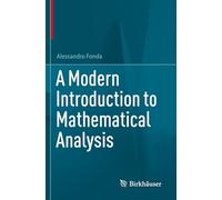 A Modern Introduction to Mathematical Analysis