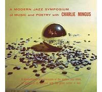 Charles Mingus A Modern Jazz Symposium of Music & Poetry (Vinyl LP) 12" Album