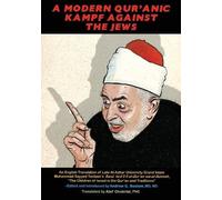 A Modern Qur'anic Kampf Against the Jews