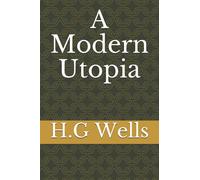 A Modern Utopia