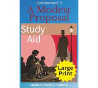 A Modest Proposal Study Aid