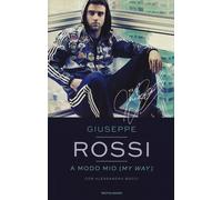 A modo mio (My Way) - Rossi Giuseppe, Bocci Alessandra