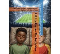 À Moi La Plume - The Pen Is Mine: Mon grand livre aux pages blanches - My Big Book with Blank Pages