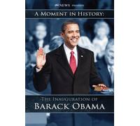 A Moment in History: Inauguration of Barack Obama