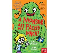 A Monster Ate My Packed Lunch! (Baby Aliens) – Nosy Crow