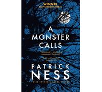 A monster calls: Patrick Ness