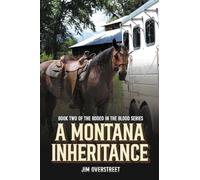 A Montana Inheritance: Book Two of The Rodeo in the Blood Series